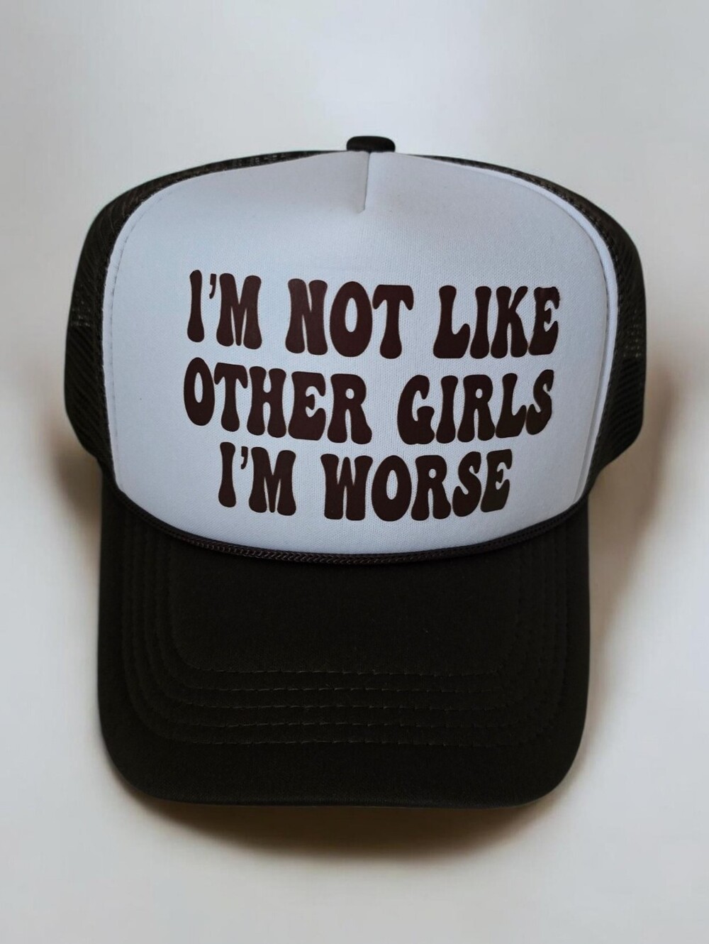 I'm Not Like Other Girls I'm Worse Snapback Mesh Trucker Hat